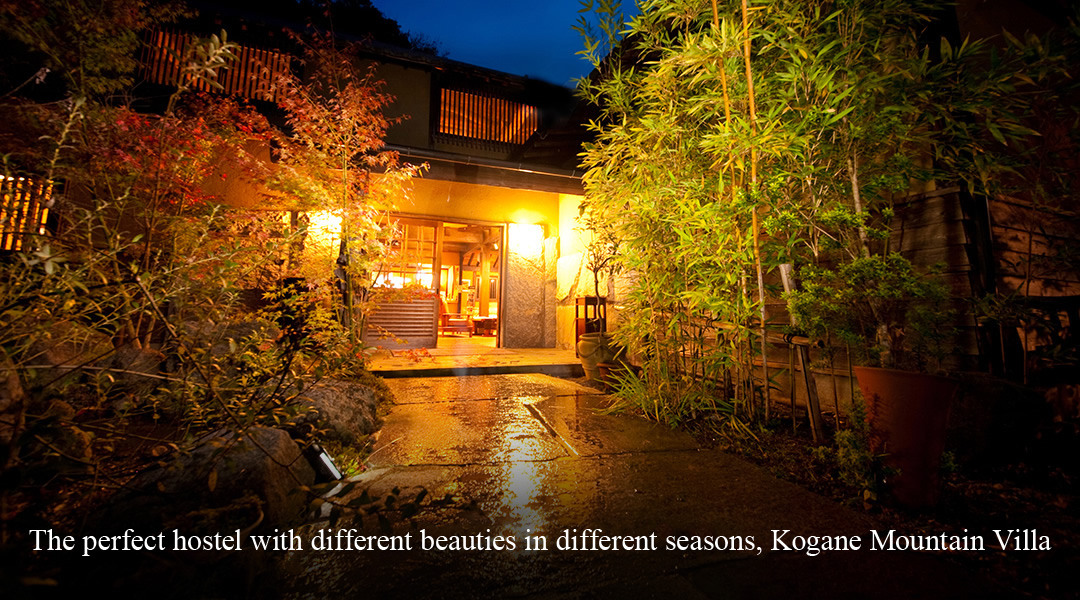 The perfect hotel with different beauties in different seasons, Kogane Mountain Villa